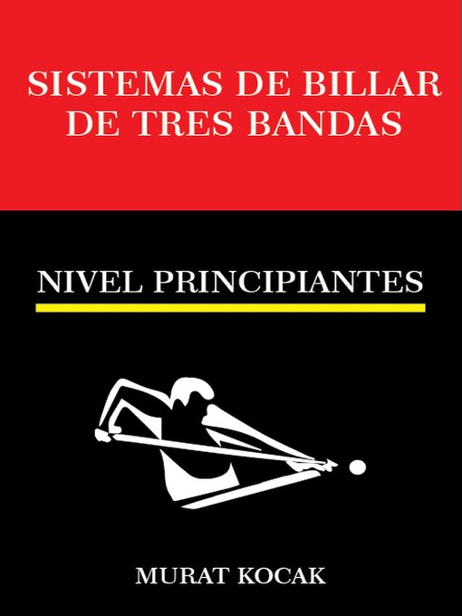 Title details for Sistemas de Billar De Tres Bandas--Nivel Principiantes by murat kocak - Available